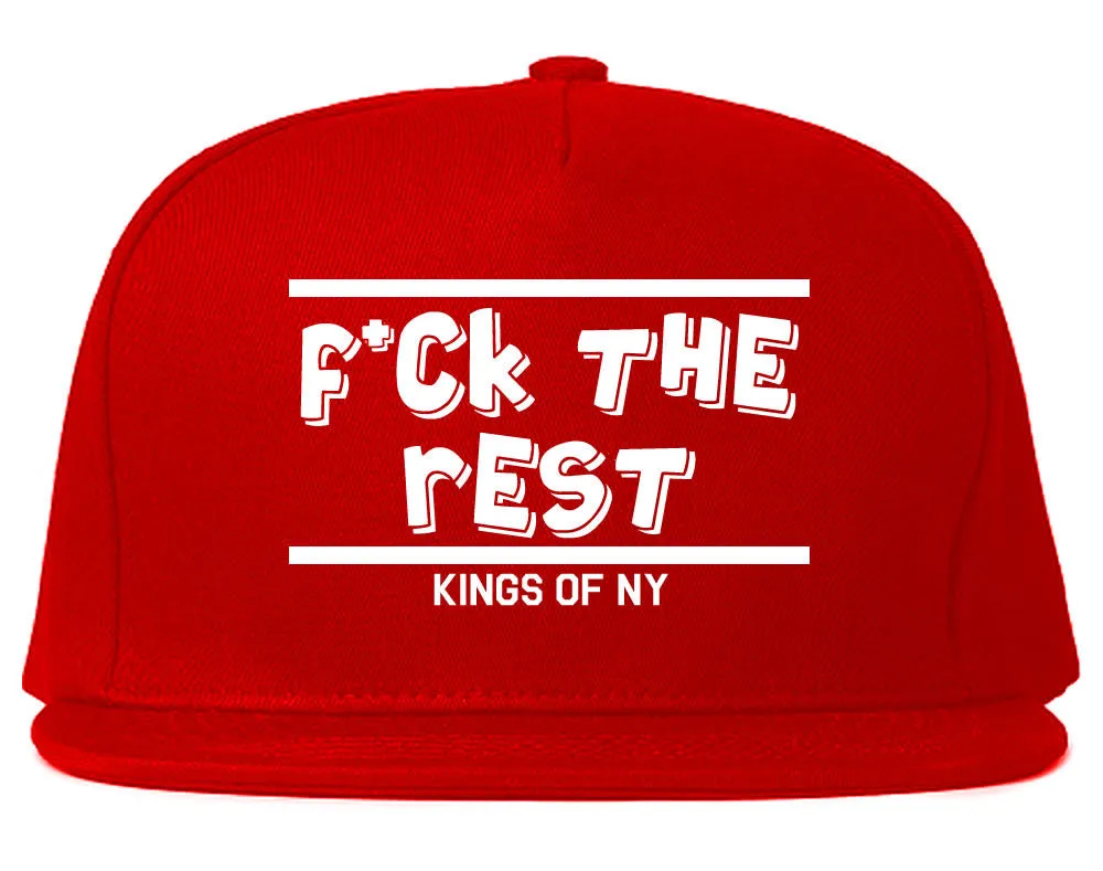 Fck The Rest Snapback Hat Cap