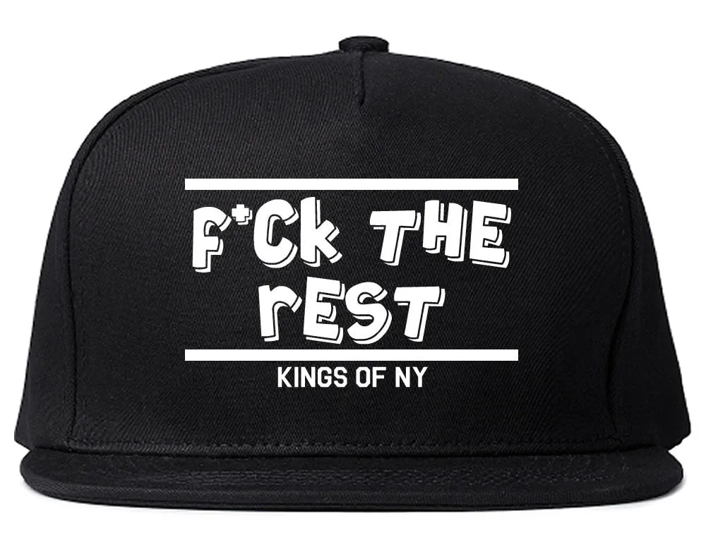 Fck The Rest Snapback Hat Cap